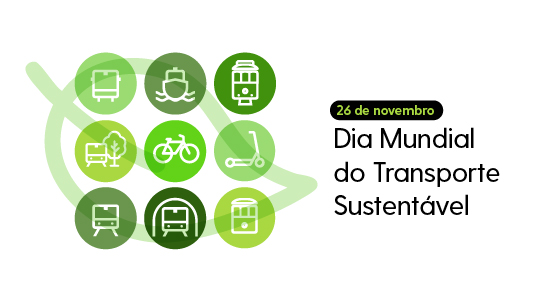 26 de novembro, Dia Mundial do Transporte Sustentável