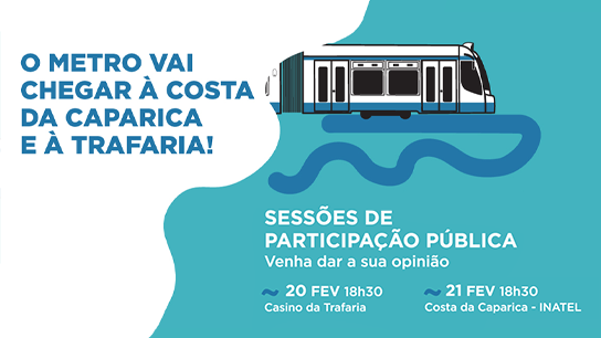 Expansão do Metro Sul do Tejo: queremos a sua opinião